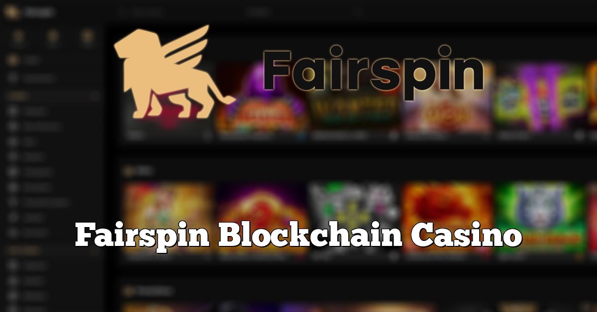 Fairspin Blockchain Casino